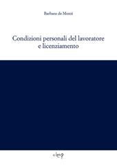 Condizioni personali del lavoratore e licenziamento