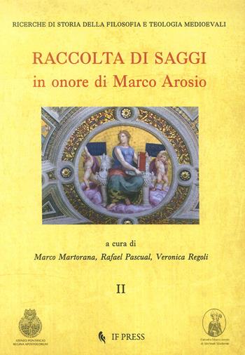 Raccolta di saggi in onore di Marco Arosio. Vol. 2  - Libro If Press 2018 | Libraccio.it