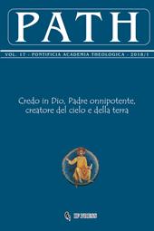Path (2018). Vol. 17\1: Credo in Dio, Padre onnipotente, creatore del cielo e della terra.