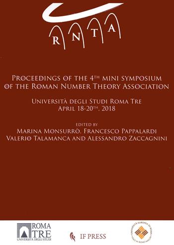 Proceedings of the 4th mini symposium of the Roman number theory Association  - Libro If Press 2018 | Libraccio.it