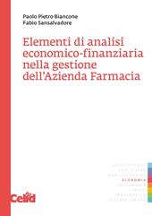 Elementi di analisi economico-finanziaria nella gestione dell'azienda farmacia