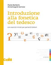 Introduzione alla fonetica del tedesco. Con esercizi mirati per parlanti italiani. Con File audio online