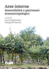 Aree interne. Sostenibilità e patrimoni etnoantropologi