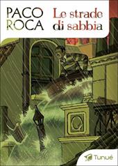 Le strade di sabbia
