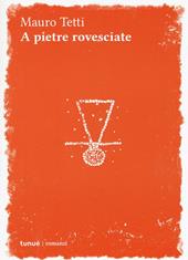 A pietre rovesciate