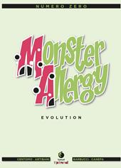 Monster Allergy. Evolution. Ediz. illustrata. Vol. 0