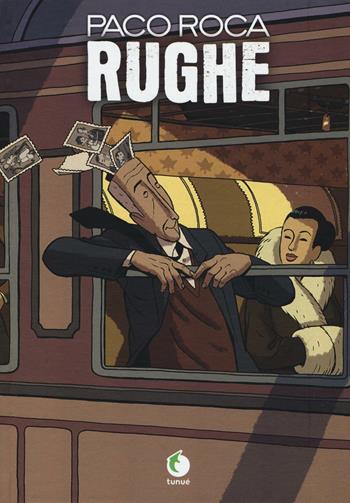 Rughe - Paco Roca - Libro Tunué 2016, Prospero's books | Libraccio.it