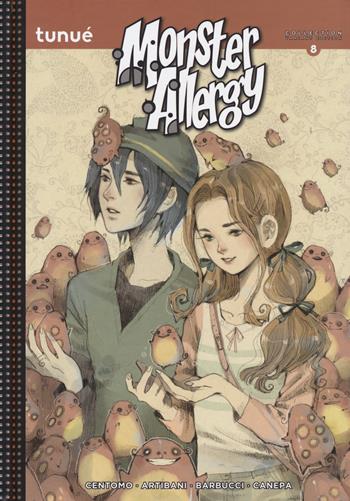 Monster Allergy. Collection. Ediz. variant. Vol. 8 - Katja Centomo, Francesco Artibani, Alessandro Barbucci - Libro Tunué 2018, Tipitondi | Libraccio.it