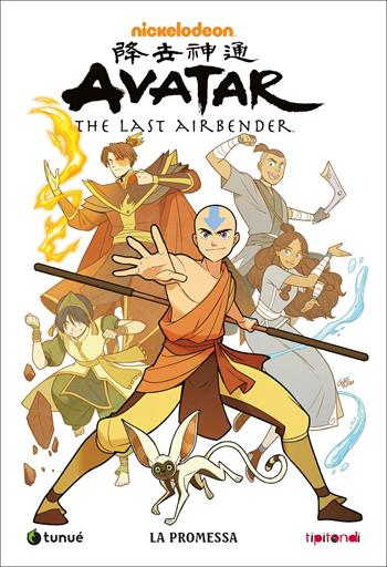 La promessa. Avatar. The last airbender - Gene Luen Yang, Gurihiru - Libro Tunué 2020, Tipitondi | Libraccio.it