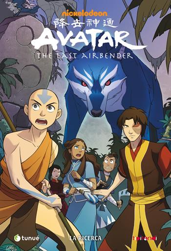 La ricerca. Avatar. The last airbender - Gene Luen Yang - Libro Tunué 2021, Tipitondi | Libraccio.it
