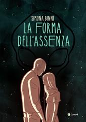 La forma dell'assenza