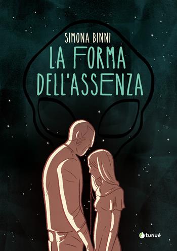 La forma dell'assenza - Simona Binni - Libro Tunué 2026, Prospero's books | Libraccio.it