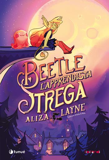 Beetle l'apprendista strega - Aliza Layne - Libro Tunué 2021, Tipitondi | Libraccio.it