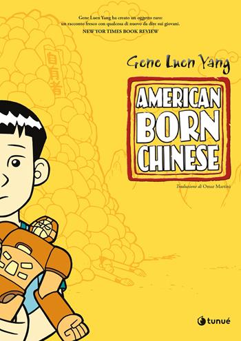 American born chinese - Gene Luen Yang - Libro Tunué 2022, Prospero's books | Libraccio.it