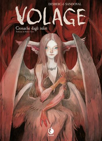 Volage. Cronache dagli inferi - Stephen Desberg, Stephen Desberg - Libro Tunué 2022, Prospero's books. Extra | Libraccio.it