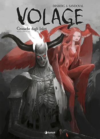 Volage. Cronache dagli inferi. Ediz. variant - Stephen Desberg - Libro Tunué 2024, Prospero's books. Extra | Libraccio.it