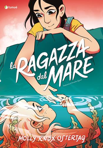 La ragazza dal mare - Molly Knox Ostertag - Libro Tunué 2023, Prospero's books | Libraccio.it