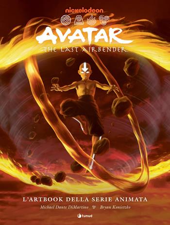 Avatar the last airbender. L'artbook della serie animata - Michael Dante Di Martino, Bryan Konietzko - Libro Tunué 2024 | Libraccio.it