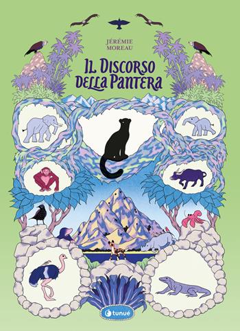 Il discorso della pantera - Jérémie Moreau - Libro Tunué 2025, Prospero's books. Extra | Libraccio.it