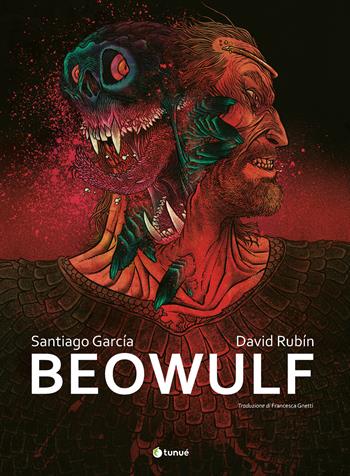 Beowulf. Ediz. variant - Santiago García - Libro Tunué 2023, Extra | Libraccio.it