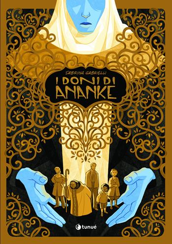I doni di Ananke - Sabrina Gabrielli - Libro Tunué 2026, Prospero's books | Libraccio.it