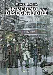 L'inverno del disegnatore. Nuova ediz.