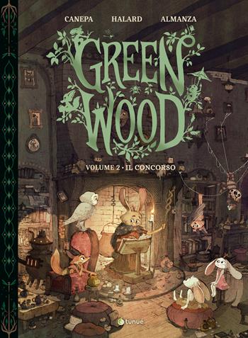 Greenwood. Vol. 2: Il concorso - Barbara Canepa, Anaïs Halard - Libro Tunué 2025, Prospero's books. Extra | Libraccio.it