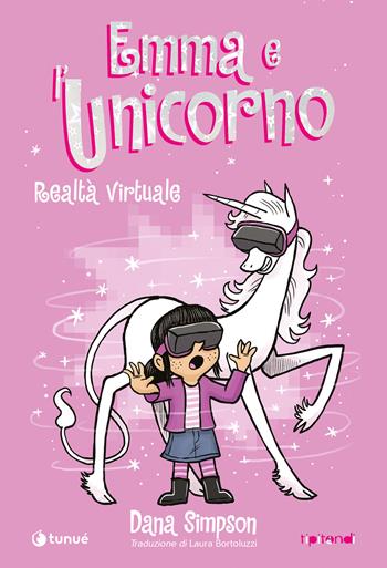 Emma e l'unicorno. Realtà virtuale. Vol. 12 - Dana Simpson - Libro Tunué 2026, Tipitondi | Libraccio.it