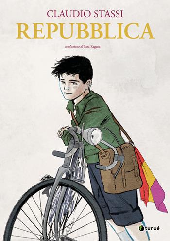 Repubblica - Claudio Stassi - Libro Tunué 2026, Prospero's books | Libraccio.it