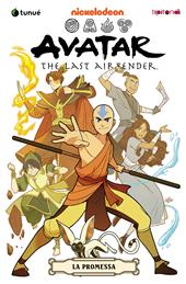 La promessa. Avatar. The last airbender. Vol. 1