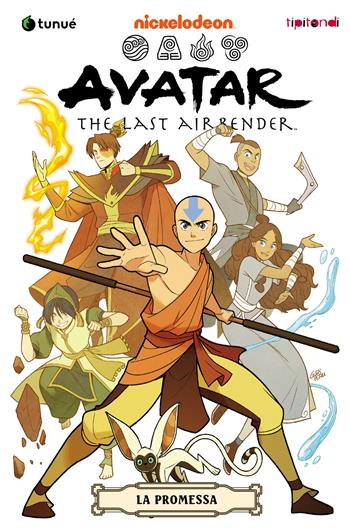 La promessa. Avatar. The last airbender. Vol. 1 - Gene Luen Yang - Libro Tunué 2026, Tipitondi | Libraccio.it