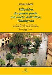 Villacidro, da questa parte, ma anche dall'altra, Villathyrda