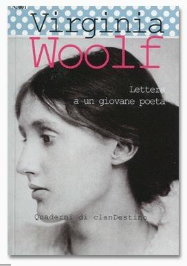 Lettere a un giovane poeta - Virginia Woolf - Libro Raffaelli 2013 | Libraccio.it