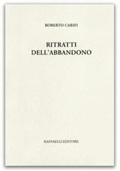 Ritratti dell'abbandono