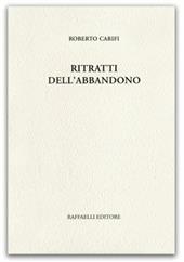 Ritratti dell'abbandono