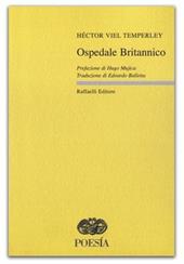 Ospedale britannico. Ediz. multilingue