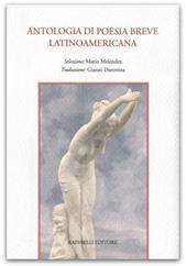 Antologia di poesia breve latinoamericana. Testo originale a fronte