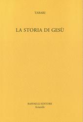 La storia di Gesù