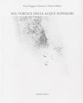 Nel vortice delle acque superiori