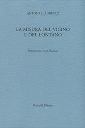 La misura del vicino e del lontano