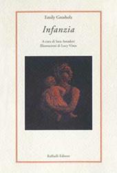 Infanzia. Testo inglese a fronte. Ediz. bilingue