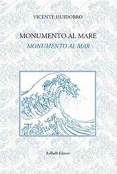 Monumento al mare-Monumento al mar. Ediz. bilingue