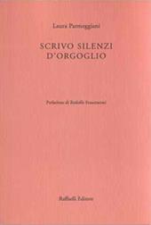 Scrivo silenzi d'orgoglio