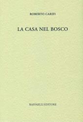 La casa nel bosco