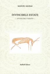 Invincibile estate. Invencible verano. Testo originale a fronte. Ediz. bilingue