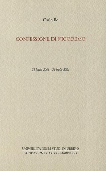 Confessione di Nicodemo - Carlo Bo - Libro Raffaelli 2021 | Libraccio.it