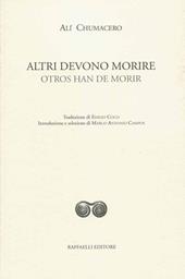 Altri devono morire-Otros han de morir