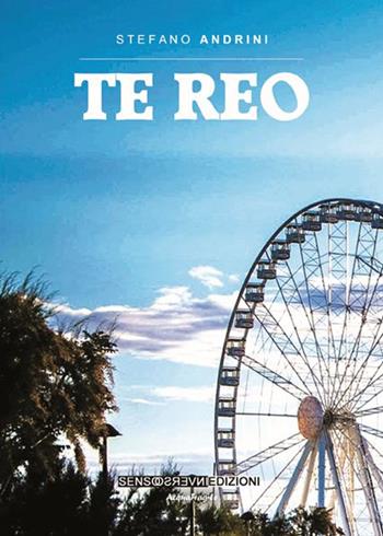 Te reo - Stefano Andrini - Libro Sensoinverso Edizioni 2014, AcquaFragile | Libraccio.it