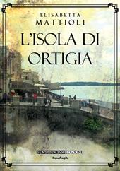 L' isola di Ortigia