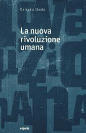 La nuova rivoluzione umana. Vol. 9-10